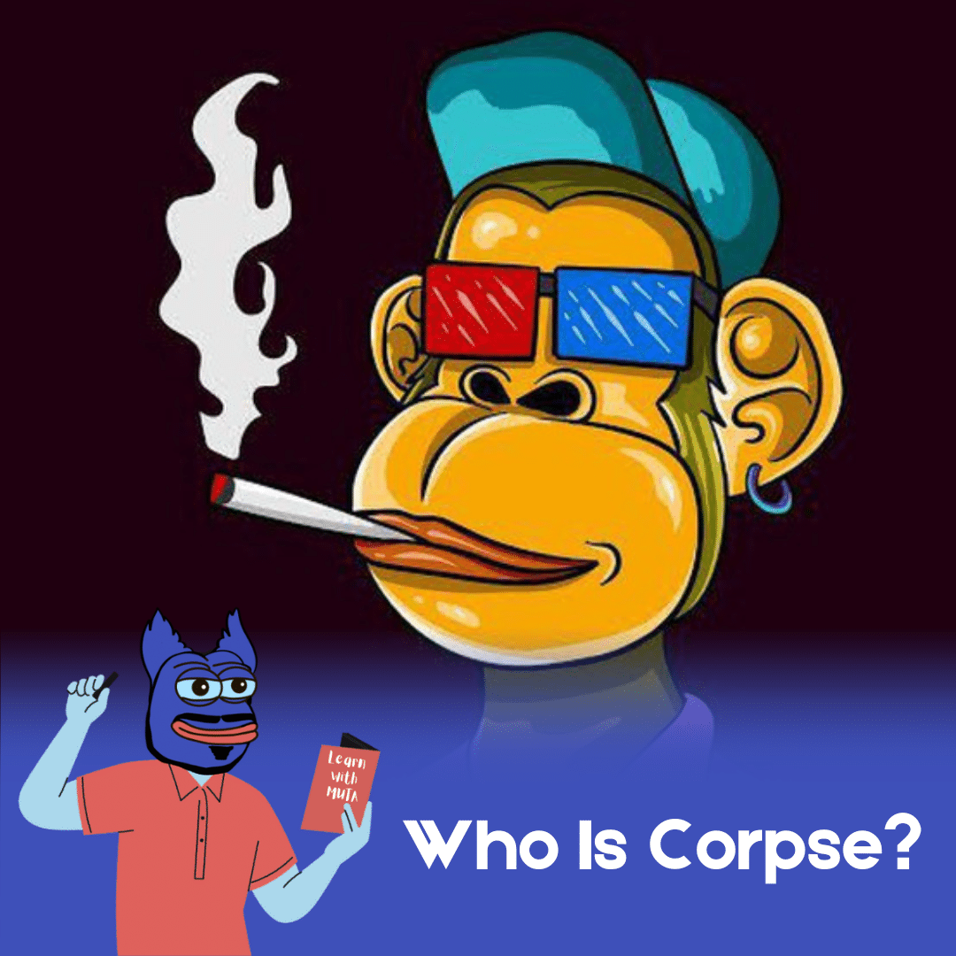 Who Is Corpse?