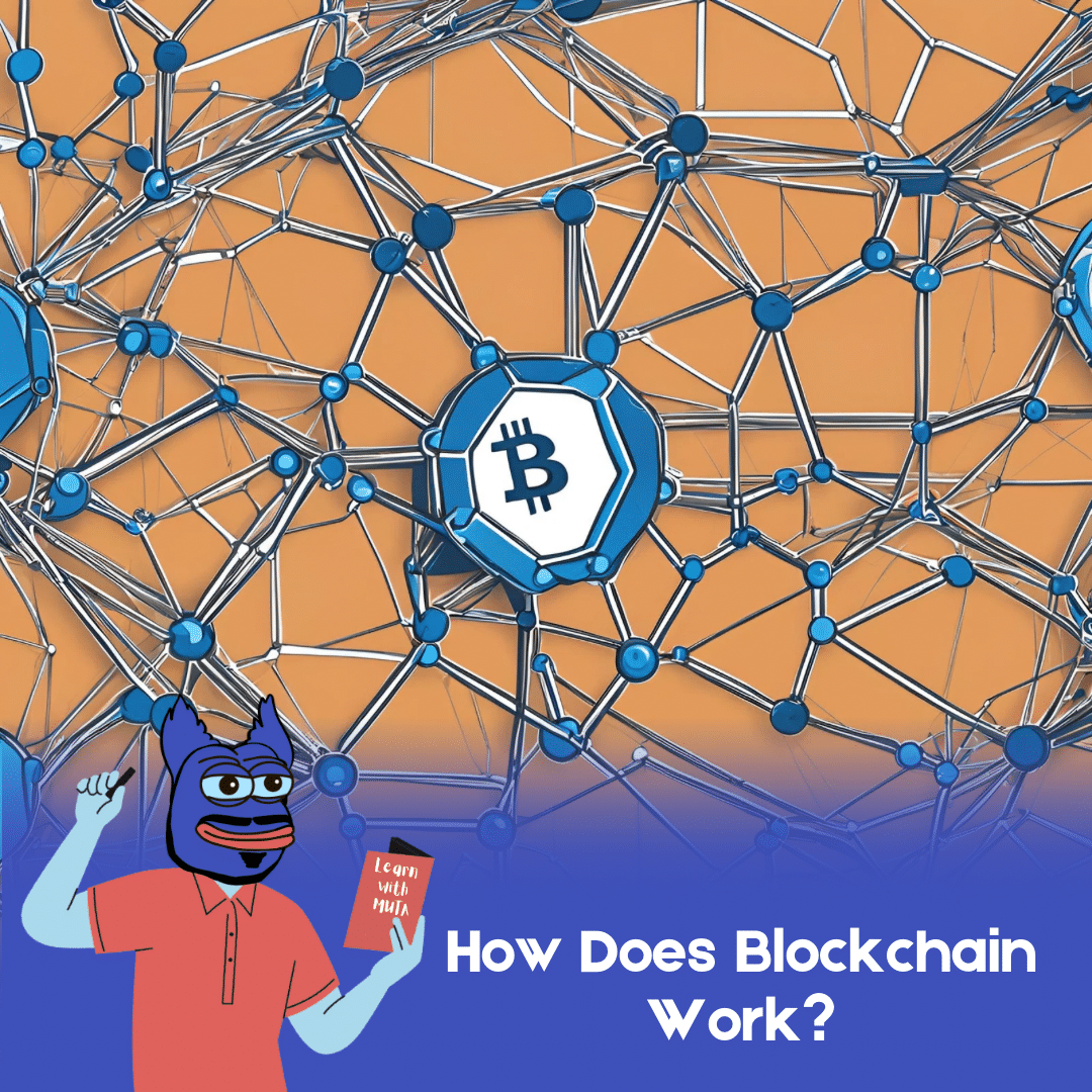 How Does Blockchain Work?